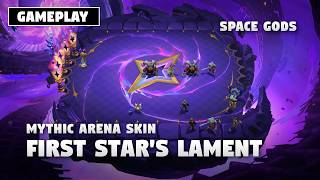 FIRST STAR'S LAMENT (GAMEPLAY) - MYTHIC ARENA SKIN | TFT SET 17