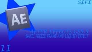 Adobe After Effects Cs 5.5- Basic Freeze Frame, and Liquify Effect 1/2