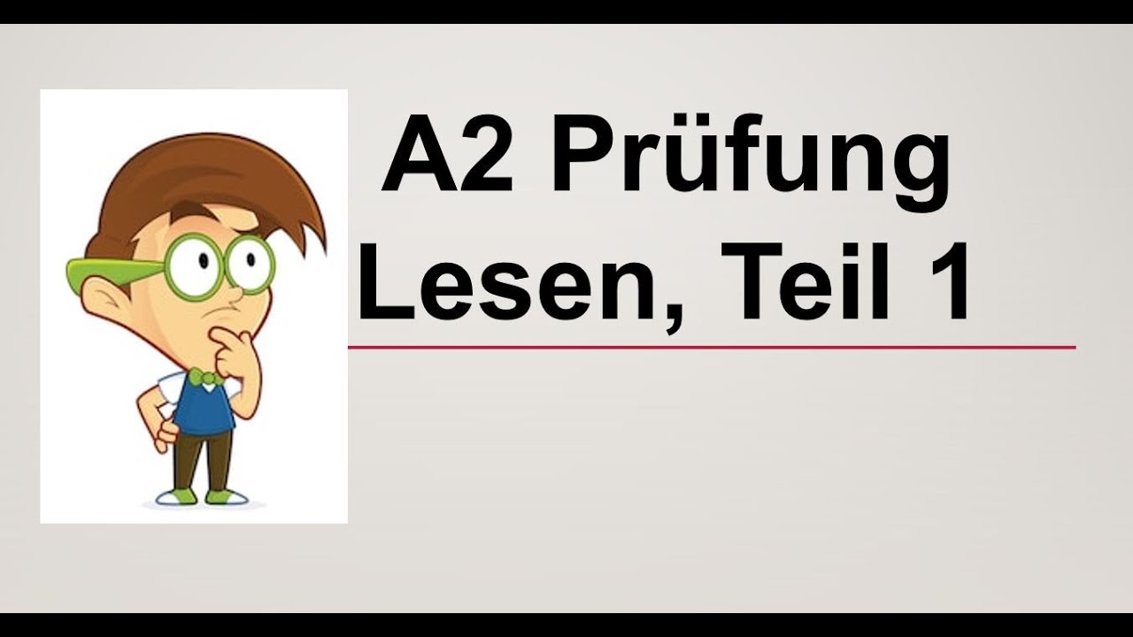 A2 Prüfung Lesen Teil 1 II سطح آ۲ بخش خوانش YouTube