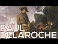 Paul Delaroche: A collection of 34 paintings (HD)