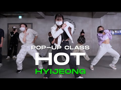 HYIJEONG POP-UP Class | Pia Mia - HOT | @JustjerkAcademy