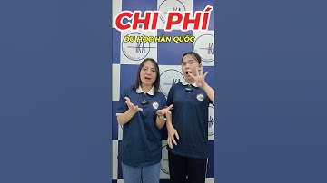 Tổng chi phí du học Hàn Quốc hết bao nhiêu? #duhochanquoc #duhocika