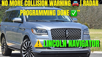 ⚙️ Lincoln Navigator / Ford F150 Forward Collision Warning Fixed ✅ |CCM Calibration|B1433:54& U2100: