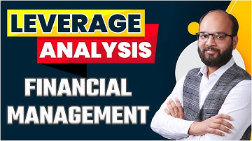Leverage Analysis One Shot | Financial Management | CA, CS, CMA, BCom, BBA, Mcom, MBA, M.com