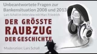 Unbeantwortete Fragen zur Bankensituation 2008 und 2013