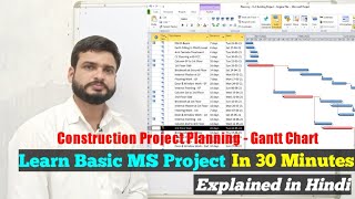 How to Prepare Construction Planning Schedule and Gantt Chart on MS Project - MSP Tutorial in Hindi screenshot 3