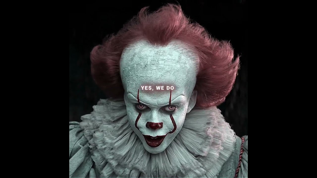 Art X Pennywise Edit GLXXMSTRIDER Don T Stop Super Slowed 4K60FPS