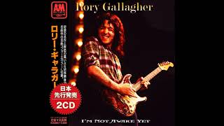 Watch Rory Gallagher If I Dont Sing Ill Cry video