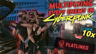 Can I Survive Cyberpunk2077 With 10x More Enemies?