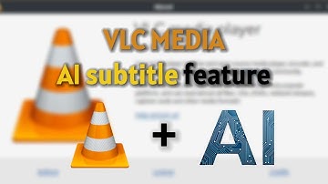 VLC Media AI Subtitles Setup In Under a Minute!