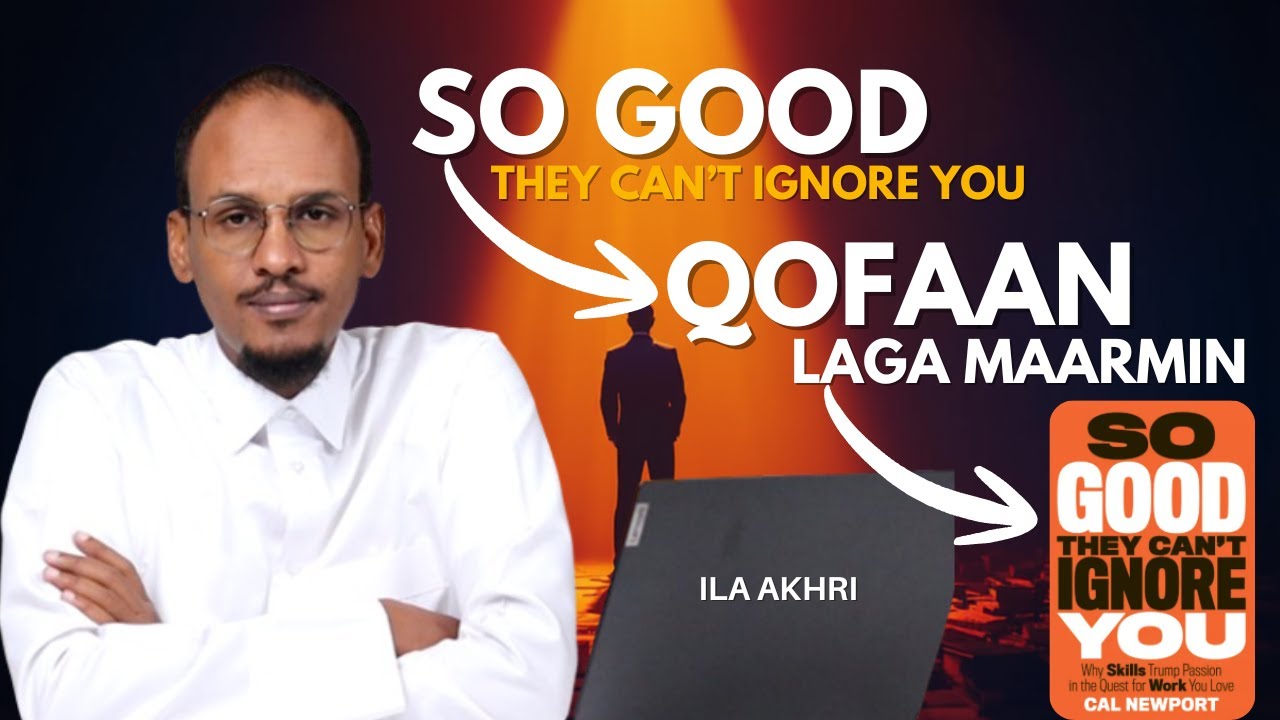 Sideed ku Noqon Qofaan Laga Maarmin? || ILA AKHRI