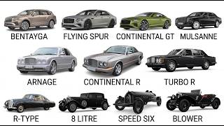 11 Bentley Models Explained In 12 Minutes