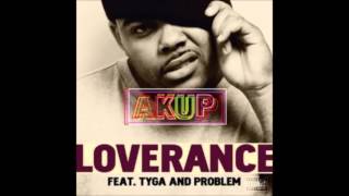 Loverance - Akup (Instrumental) Feat Tyga And Problem