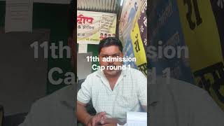 11th admission cap round one online registration process