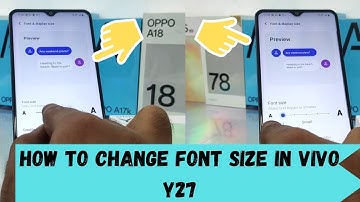 How to Change Font size and display size in VIVO Y27| vivo y27 font size kaise badhaye