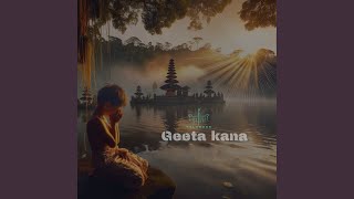 Geeta Kana