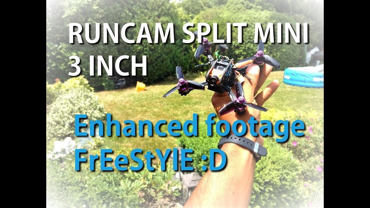 3 Inch, 3S Runcam Split Mini Color enhanced freestyle