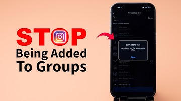Hoe voorkom je dat je wordt toegevoegd aan groepen op Instagram?