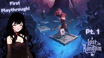 Lost In Random Pt. 1 (first play through)
