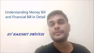 Money Bill(Art 110) & Financial Bill(Art 117) Detailed Explanation