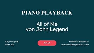 All of me (John Legend) Piano Playback Instrumental Karaoke DEMO-VERSION