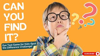 Eye Test Game for Kids 👀 | Can You Find the Hidden Letter? | Spot the Difference Challenge!