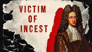 The Most Cursed King in History: Charles II
