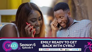YOLO SEASON 6 EPISODE 4 - EMILY READY TO GET BACK WITH CYRIL?