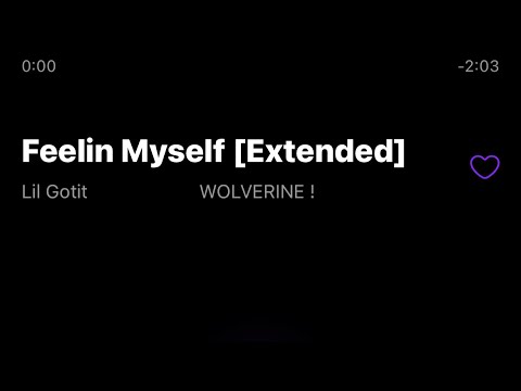 Lil Gotit - Feelin Myself [Extended]