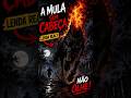 🔥 A LENDA DA MULA SEM CABEÇA 😱 #shortvideo #anime #terrorymisterio #shorts