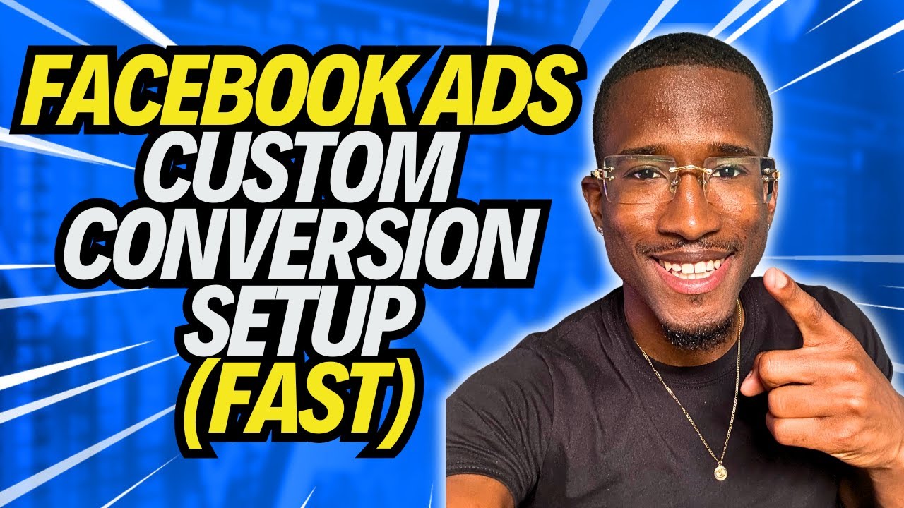 How to Create a Custom Conversion in Facebook Ads (2025 Step-by-Step ...