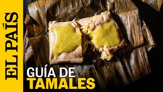 MÉXICO | Los TAMALES, la parada gastronómica obligada de febrero | EL PAÍS