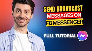 How to Send Broadcast Messages on Facebook Messenger [2026 Full Guide] screenshot 5