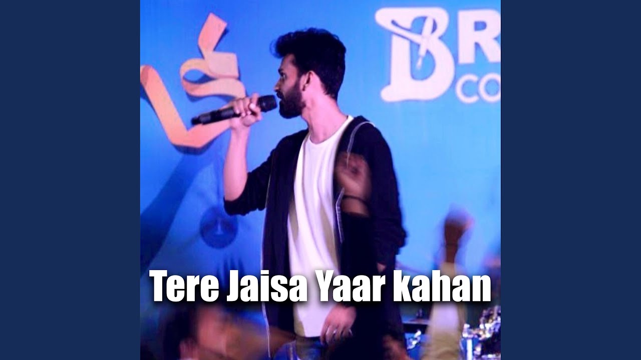 Tere Jaisa Yaar Kahan Special Version