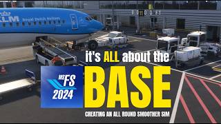 It's All About the Base | The Secret to Smooth Microsoft Flight Simulator 2024 Performance