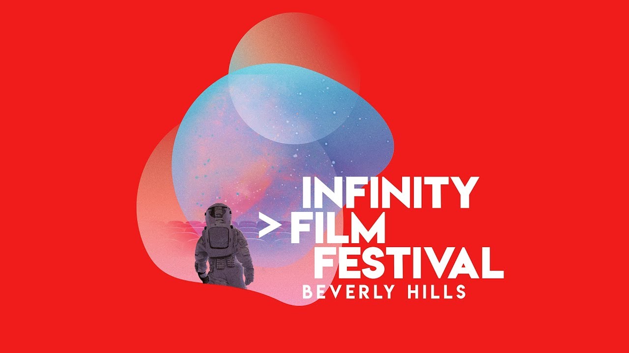 Infinity Film Festival Beverly Hills Official Teaser YouTube