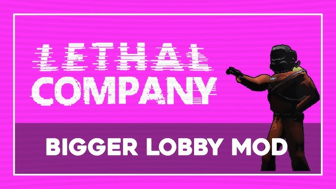 Get Bigger Lobby Mod: Lethal Company More Players - Betasetup