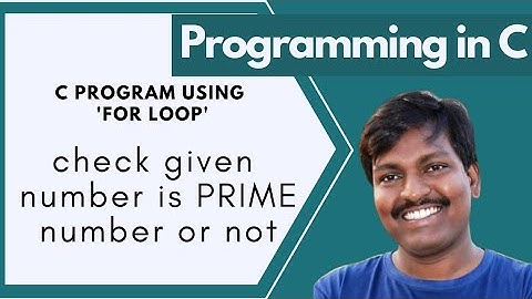 C program to check given number is PRIME or not || Prime using For Loop || C language in Telugu
