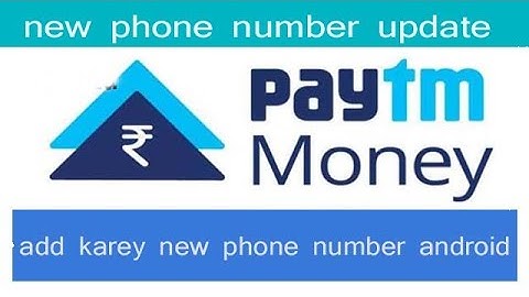 Update Your New Phone Number Paytm |paytm mobile no without otp|account another mobile paytm |#paytm