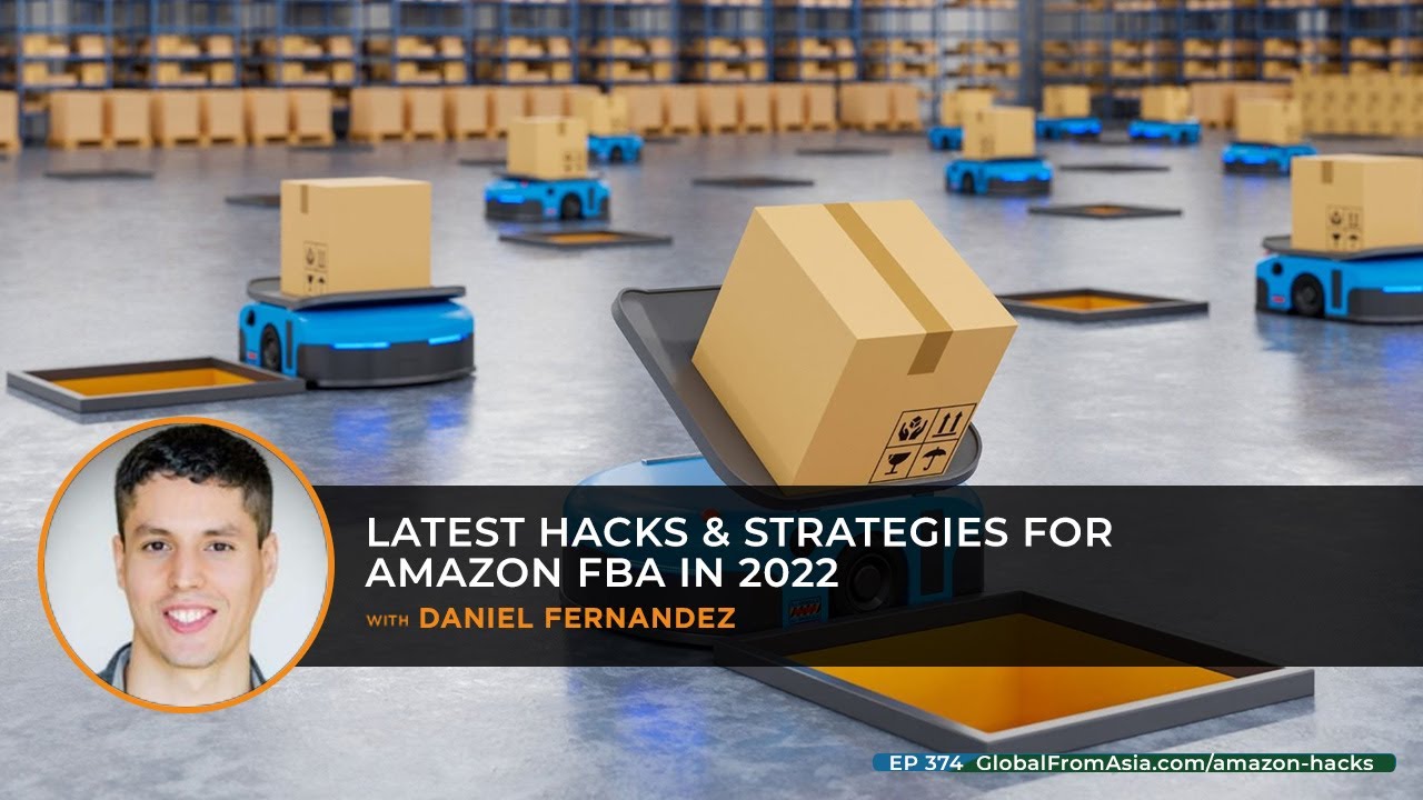 Video Podcast | Latest Hacks &amp; Strategies For Amazon FBA in 2022 - YouTube