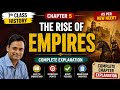 🚀 Class 7 History Chapter 5 | The Rise of Empires | Complete NCERT Explanation | New Syllabus 2026