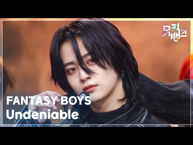 Undeniable - FANTASY BOYS (판타지보이즈) [뮤직뱅크/Music Bank] | KBS 250321 방송