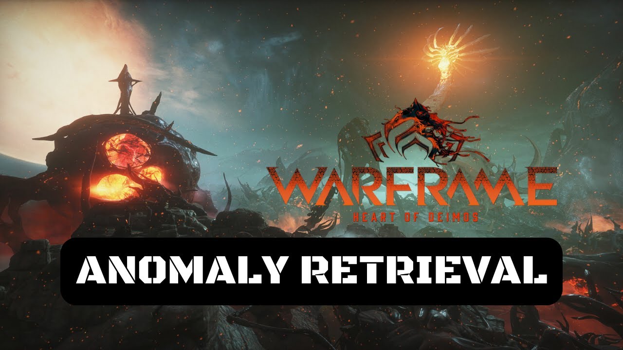 Warframe Heart of Deimos Walkthrough Gameplay Bounty 1 Anomaly Retrieval, Solo YouTube
