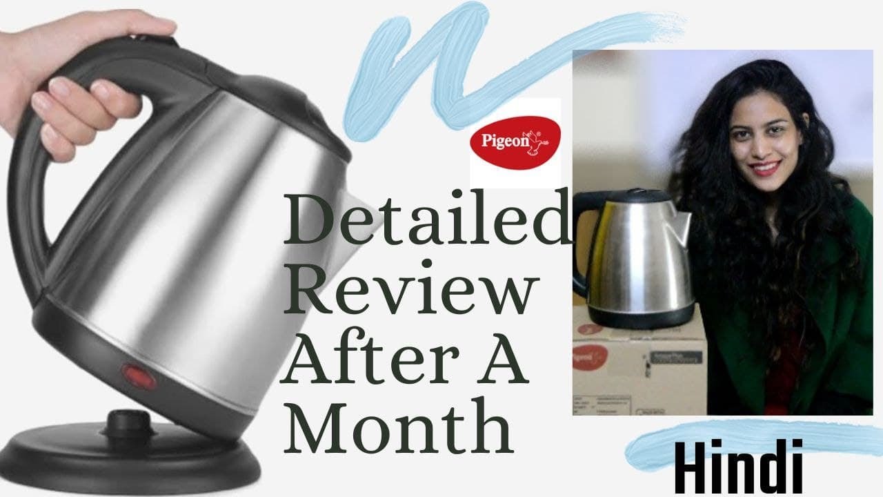 Pigeon Electric kettle Review after 1 month Pigeon Amaze Plus