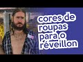 Cores de Roupas para usar no Réveillon - (HUMOR) Chico da Tiana image