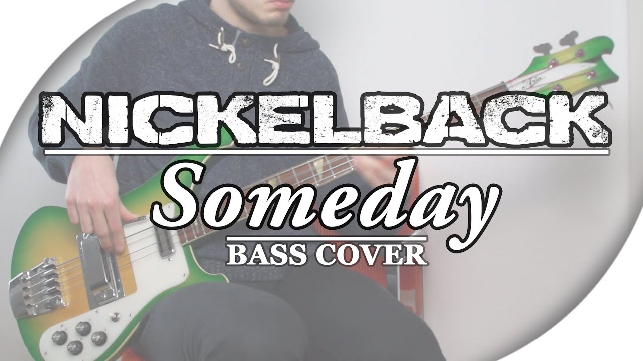 nickel cadmium battery Nickelback - Someday | Bass Cover