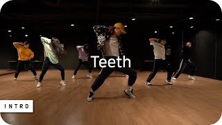 Teeth - 5 Seconds Of Summer | Fewon Choreography | INTRO Dance Music Studio