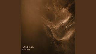Vula (Extended Mix)