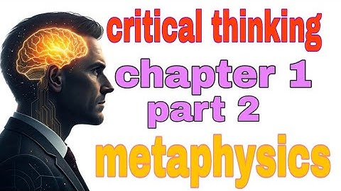 Logic and critical thinking chapter 1 part 2 በ አማረኛ