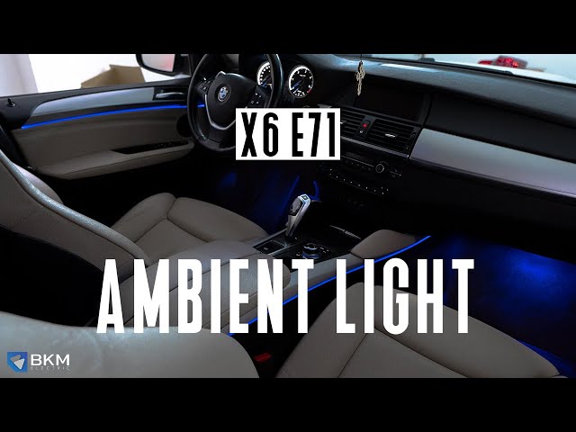 BKM I X6 X5 Ambient Lighting UPGRADE 